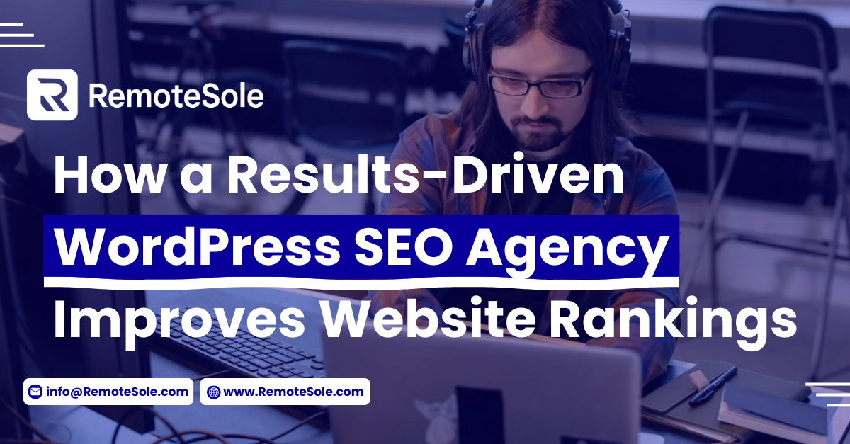 How a WordPress SEO Agency Improves Website Rankings